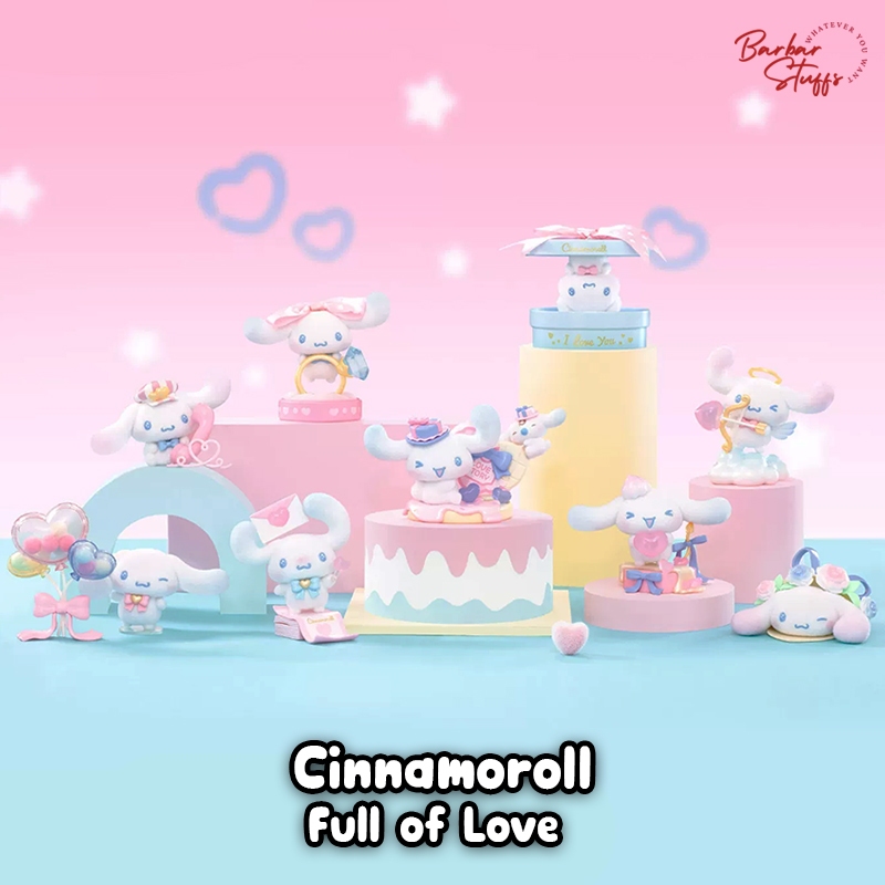 ✨Pre-Order⚡กล่องสุ่ม Cinnamoroll : Full of Love ลิขสิทธิ์แท้ (เลือกตัวได้)