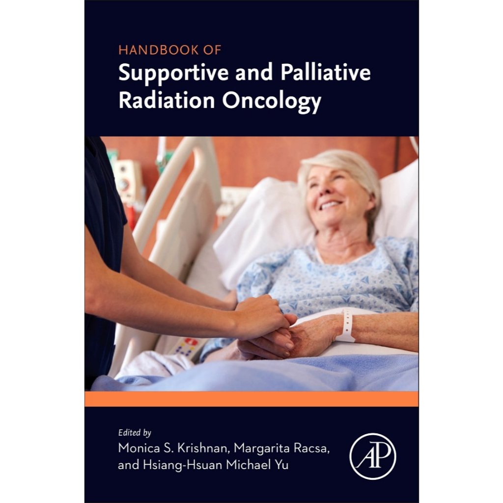 หนังสือ Handbook of Supportive and Palliative Radiation Oncology ed 1/2017