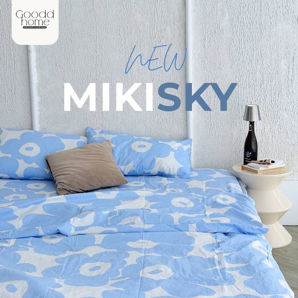 ลายมิกิสกาย ผ้าปูที่นอนลาย MIKI SKY มีให้ครบชุด ฝ้ายแท้ ยิ่งซีกยิ่งนิ่ม  มีให้ครบ 3 ขนาด 3.5 | 5 | 6 ft (GH)