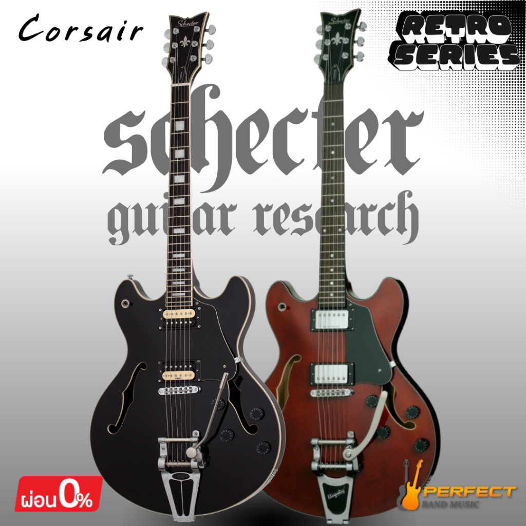 Schecter Corsair กีตาร์ไฟฟ้า Schecter Corsair  * กรุณาสอบถามก่อนสั่งซื้อ *