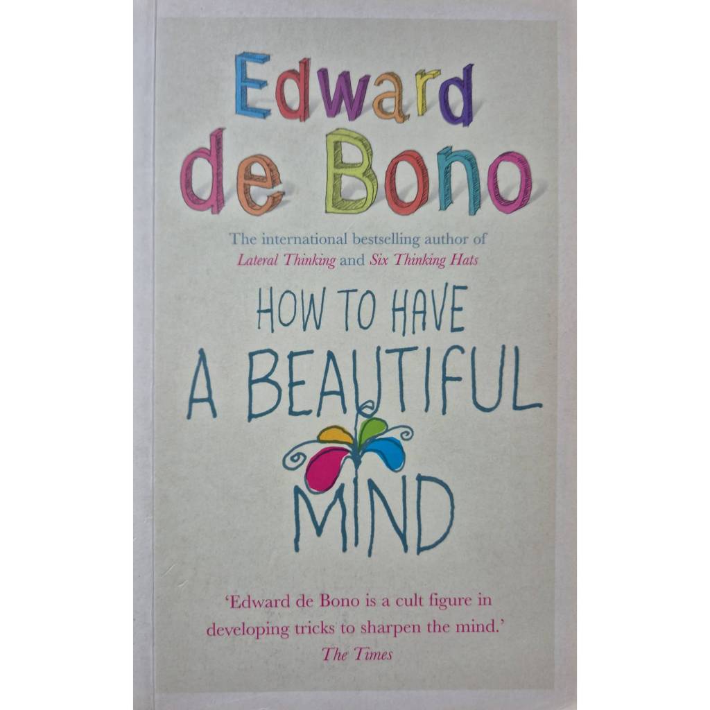 Edward de Bono How To Have A Beautiful Mind รหัสสินค้า	SKU-34854