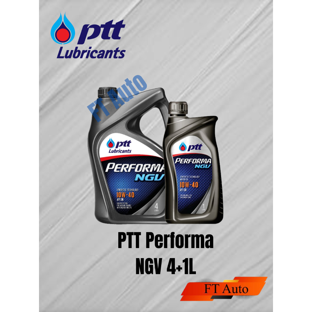 นํ้ามันเครื่อง PTT Performa NGV 10W-40 5ลิตร(4ลิตรแถม1ลิตร)