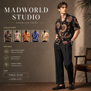MADWORLD STUDIO / HAWAII COLLECTION เสื้อฮาวาย อกฟรีไซซ์44นิ้ว