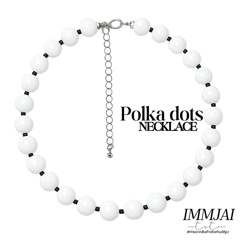 Polka Dot Necklace - สร้อยคอลูกปัด สร้อยคอHandmade