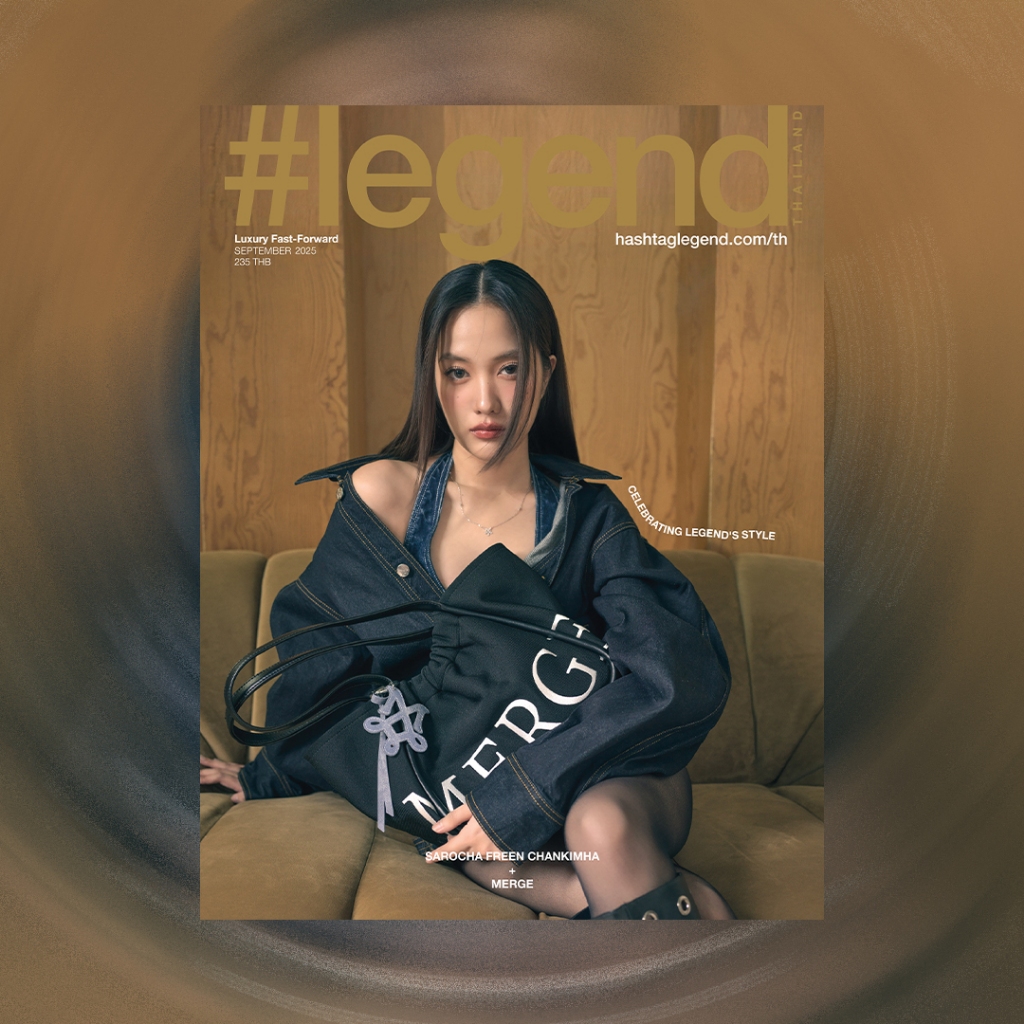 #Legend Thailand ฉบับกันยายน 2568 Freen-Sarocha Chankimha