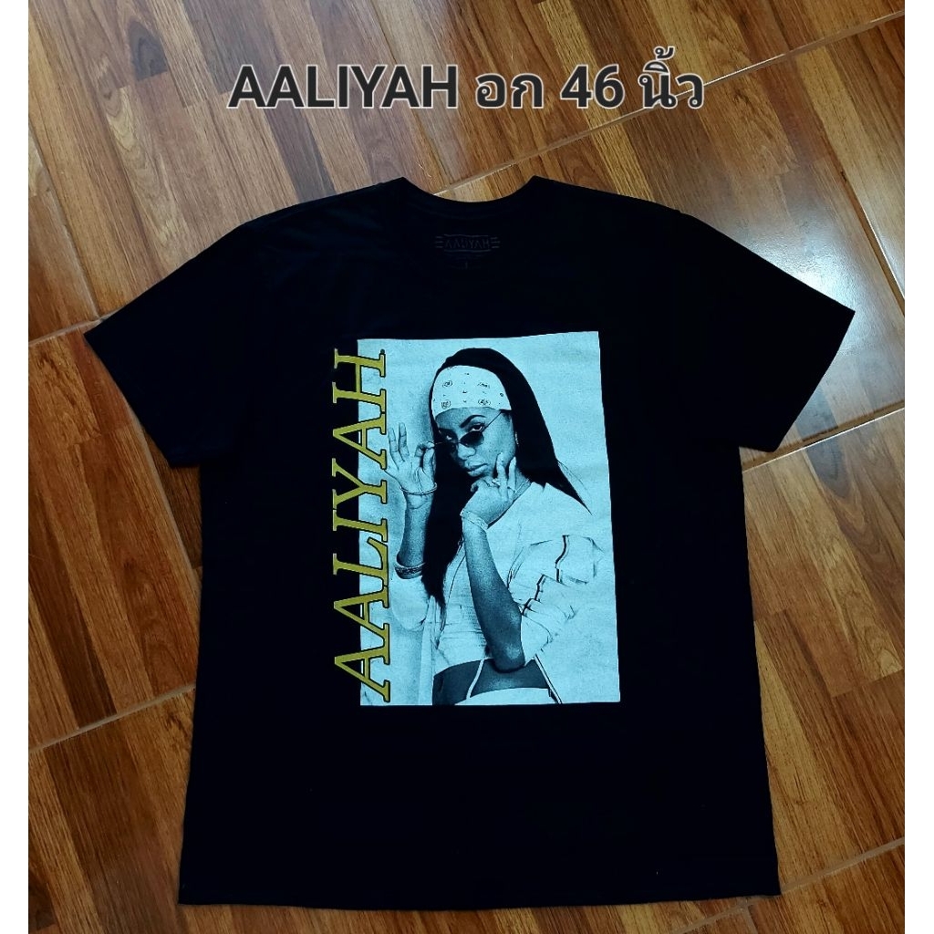 เสื้อยืด AALIYAH อก 46 นิ้ว
