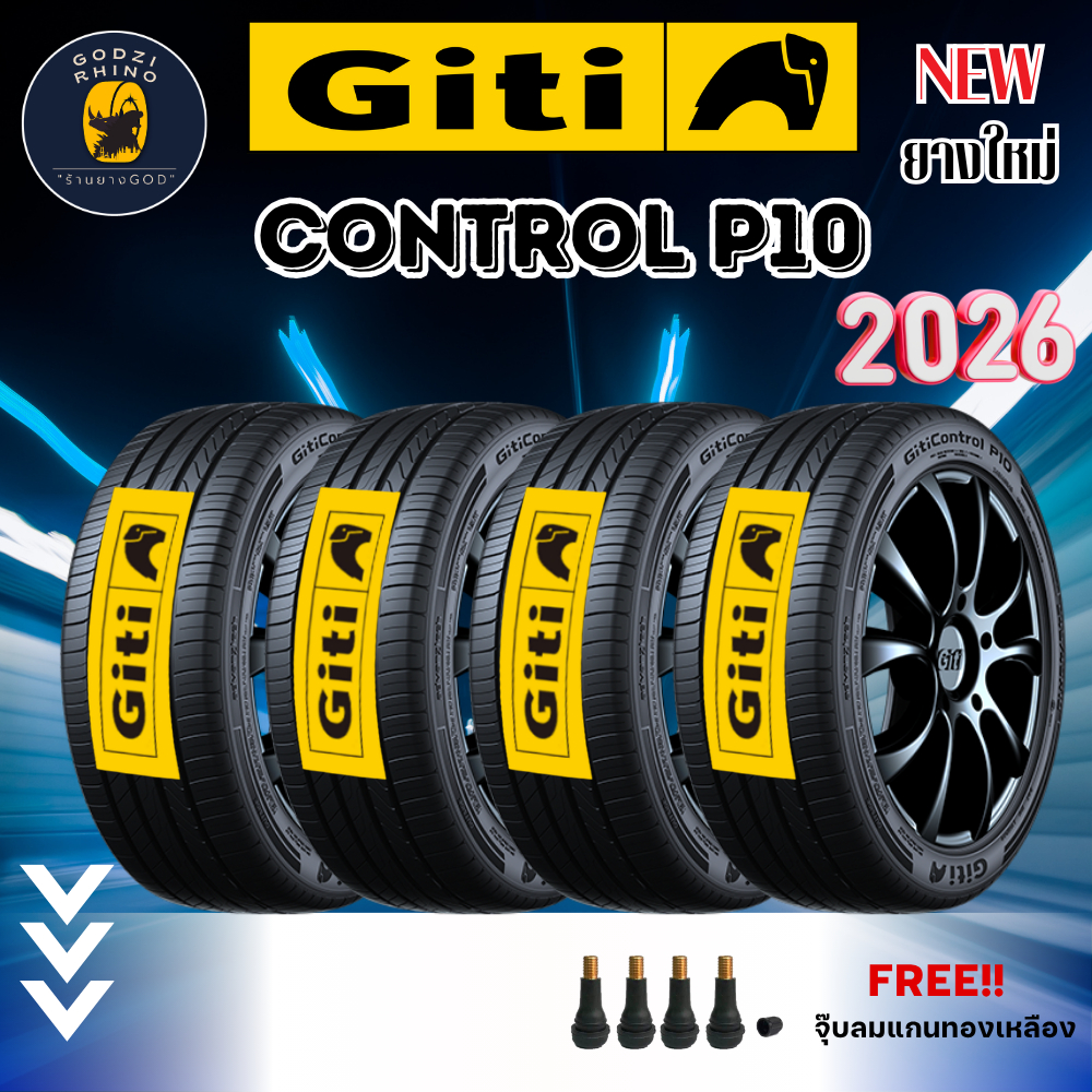 GITI รุ่น Control P10 (ราคาต่อ 4 เส้น) ยางใหม่ปี 2026 ขอบ17-22🔥แถมฟรีจุ๊บตามจำนวนยาง