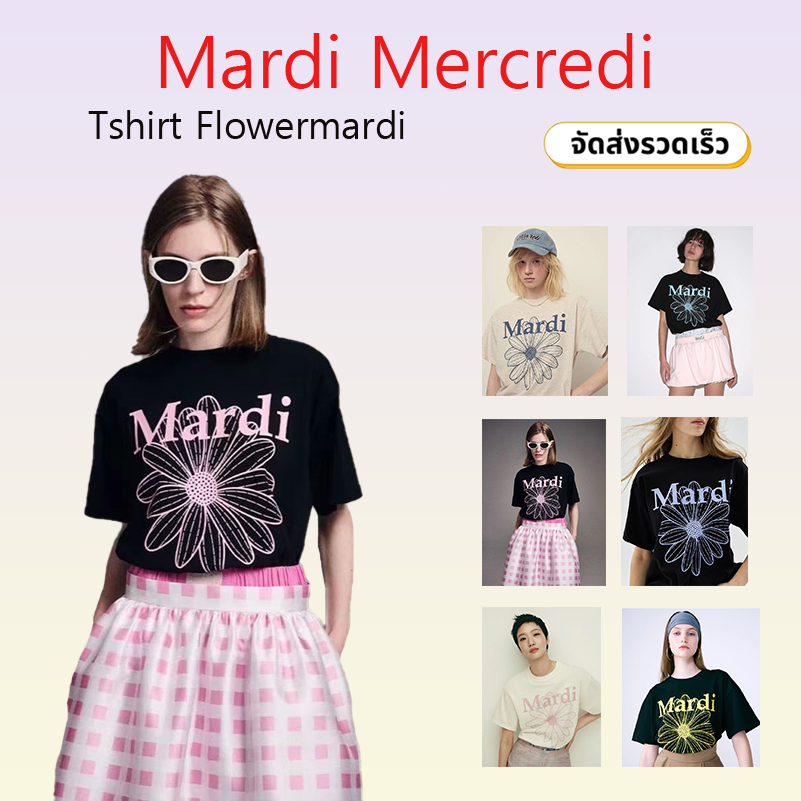 พร้อม Ship MARDI MERCREDI T-SHIRT / CRT-SHIRT แท้100% (ส่งแมสได้คะ )