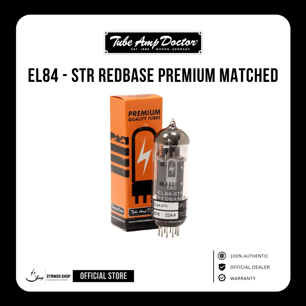 หลอดเพาเวอร์แอมป์ TUBE AMP DOCTOR EL84-STR REDBASE TAD PREMIUM Matched