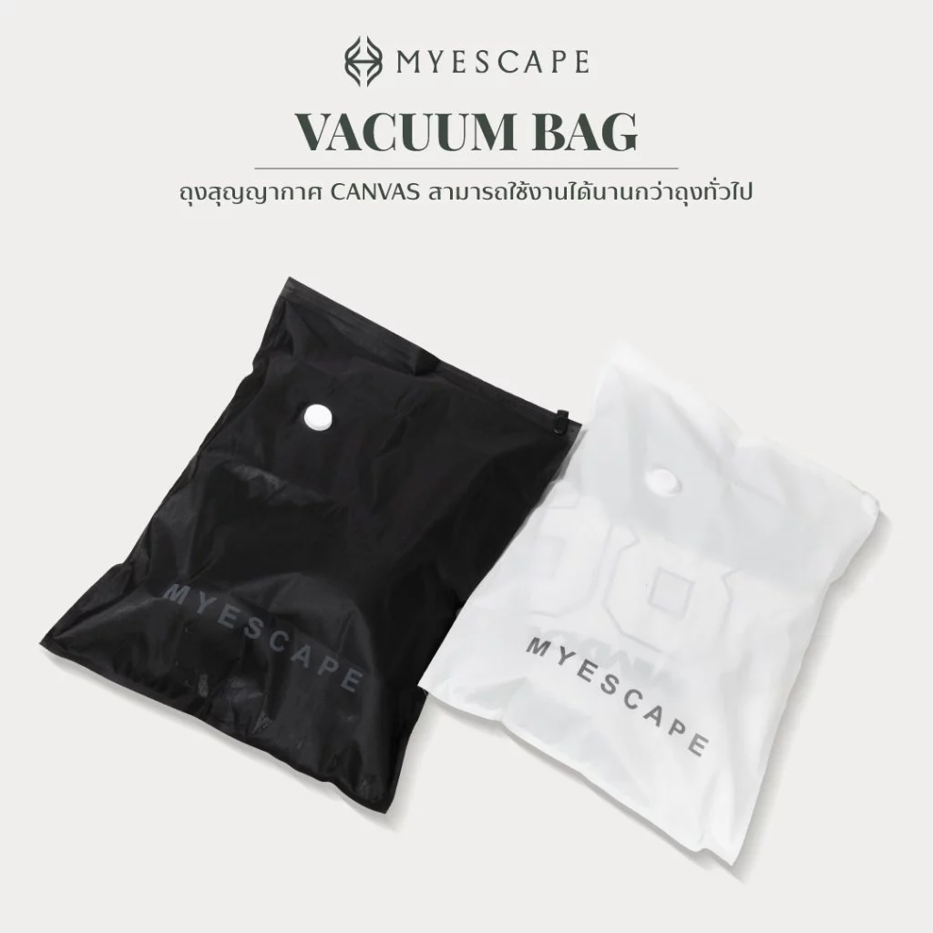 MYESCAPE VACUUM BAG ถุงแพ็คสุญญากาศผ้าแคนวาสแบบจุกวาล์ว สำหรับเก็บเสื้อโค้ทจัดกระเป๋าเดินทาง (เฉพาะถุงสูญญากาศ)