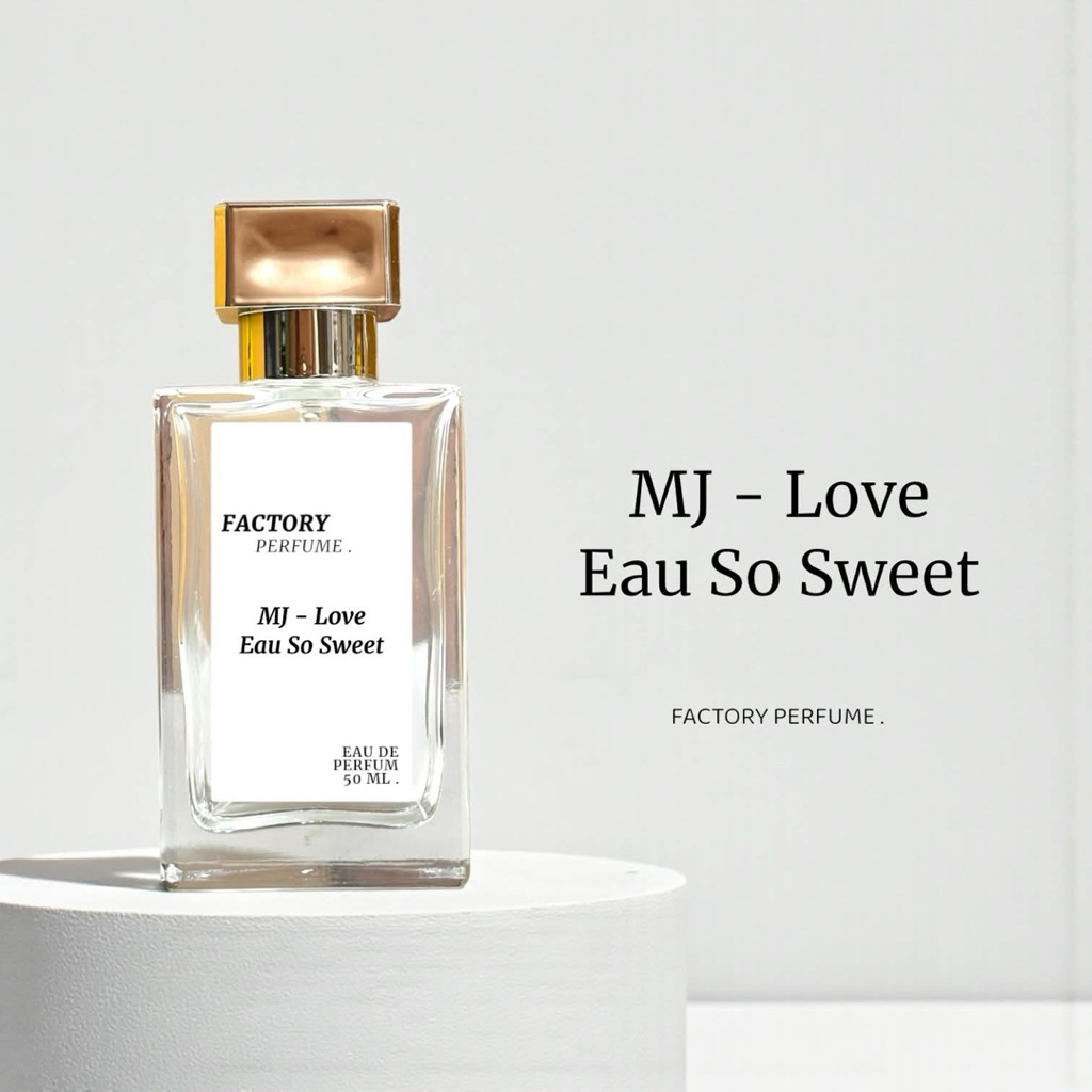 น้ำหอม M J - Love Eau So Sweet เกรดพรีเมี่ยม 1:1