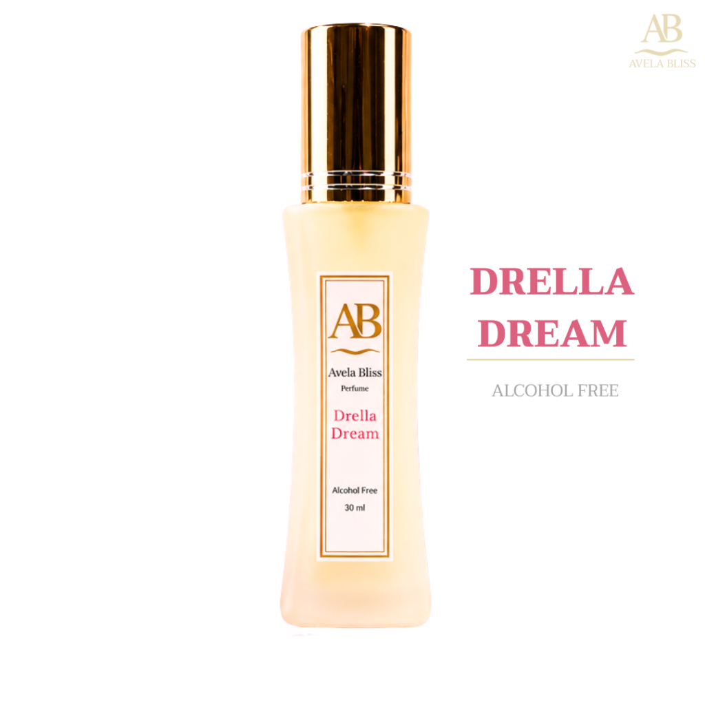 น้ำหอม Avela Bliss กลิ่น Drella Dream 30ml สูตรไม่มีแอลกอฮอล์ หอมติดผิว หวานขนม ฟรุ๊ตตี้ ฟลอรัล น่ารัก มีเสน่ห์