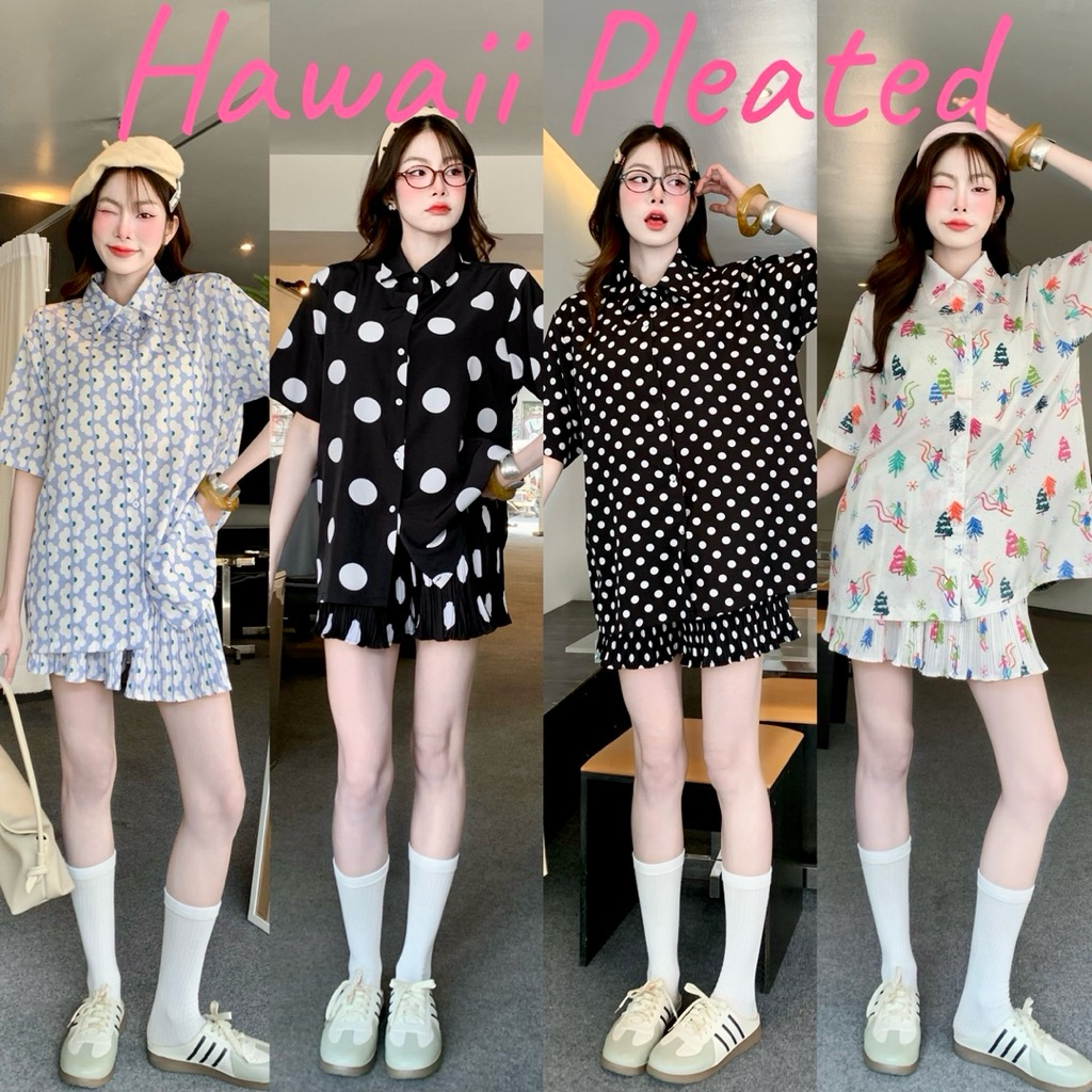 Em.Hint  Hawaii set ชุดเซตเสื้อ กางเกงพลีท