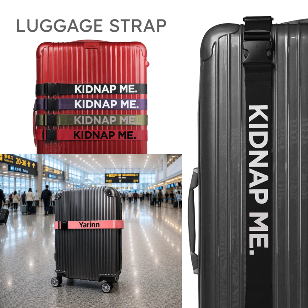 สายรัดกระเป๋าเดินทาง สกรีนชื่อ คาดกระเป๋าได้ถึง 30นิ้ว LUGGAGE STRAP KIDNAP ME.