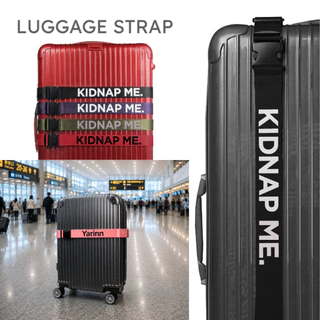 สายรัดกระเป๋าเดินทาง สกรีนชื่อ คาดกระเป๋าได้ถึง 30นิ้ว LUGGAGE STRAP KIDNAP ME.