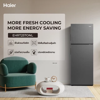 Haier ตู้เย็น 2 ประตู ระบบ Fix Speed ไม่มีน้ำแข็งเกาะ 8.3 คิว 235 ลิตร | รุ่น EHRT257ONL
