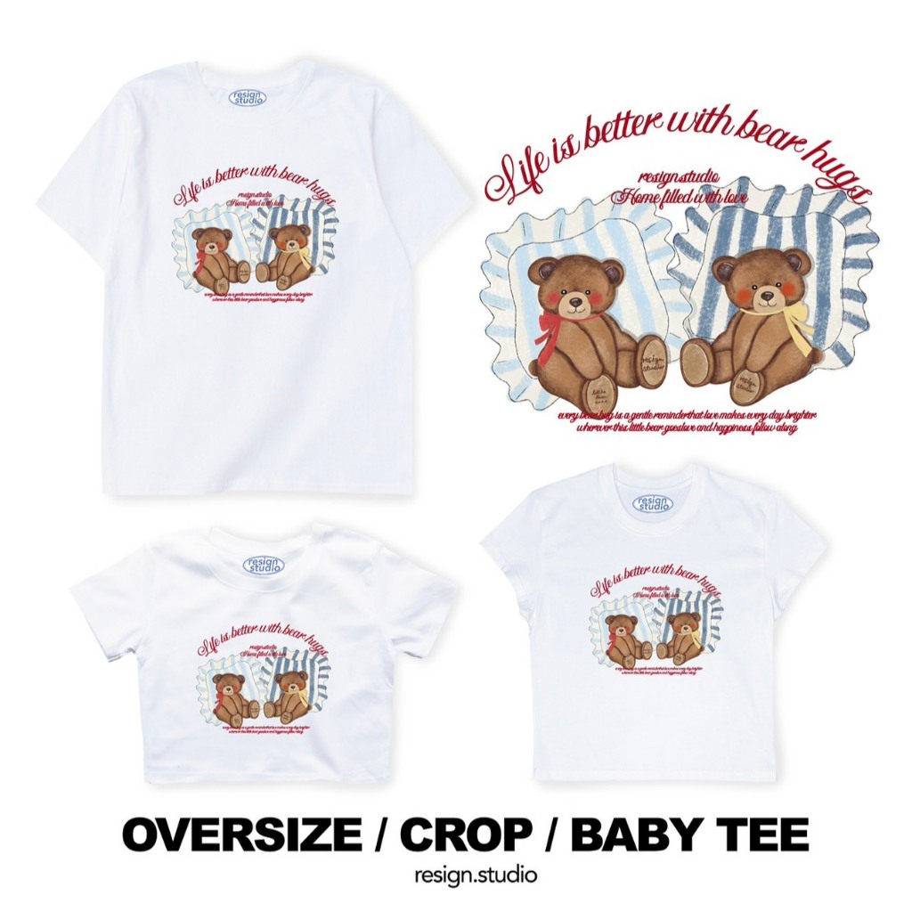 resign studio - Oversize/Crop/Babytee ลาย Bear Hugs