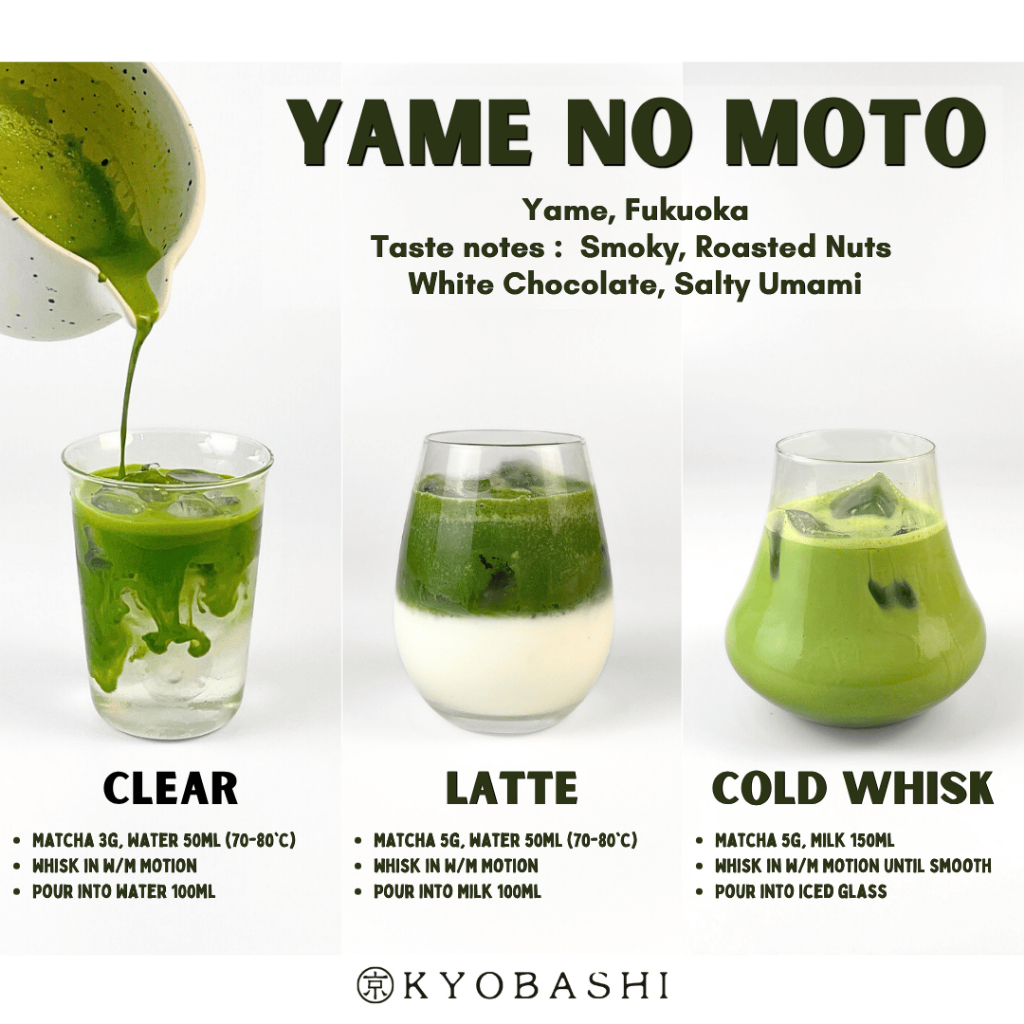 Yame no Moto Matcha มัทฉะญี่ปุ่น Yame โทนถั่ว นุ่ม ไม่ขม ชงลาเต้/ชงใส for Clear n Latte Kyobashi