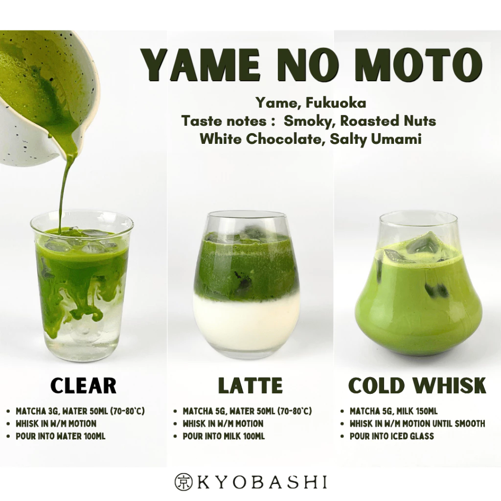 Yame no Moto Matcha มัทฉะญี่ปุ่น Yame โทนถั่ว นุ่ม ไม่ขม ชงลาเต้/ชงใส for Clear n Latte Kyobashi
