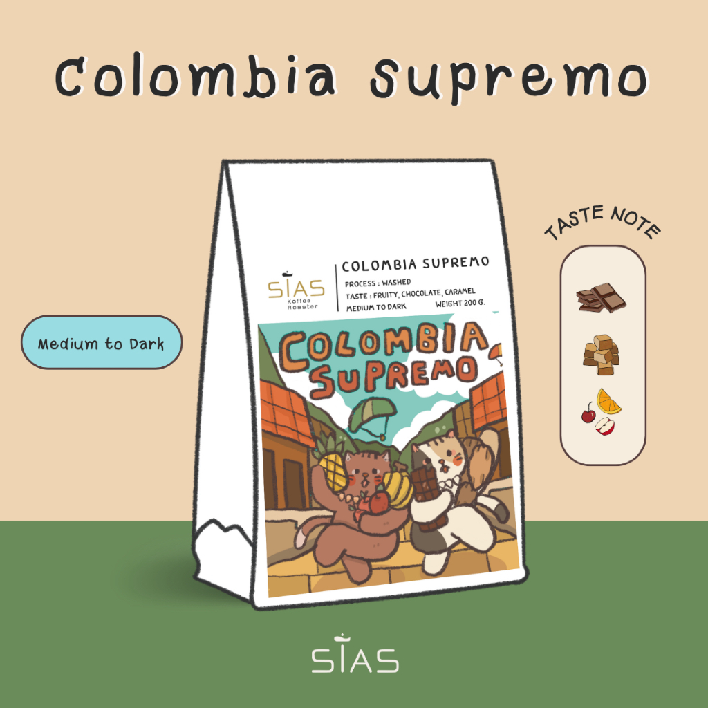 เมล็ดกาแฟคั่ว Colombia Supremo  By Sias Koffee Roaster