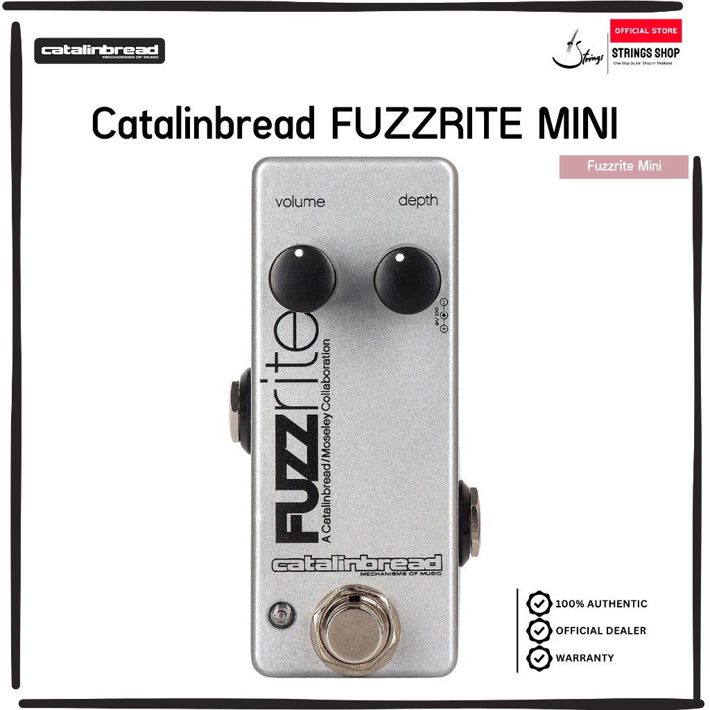 Catalinbread Fuzzrite Mini Vintage Fuzz เอฟเฟค Fuzz สำหรับกีตาร์