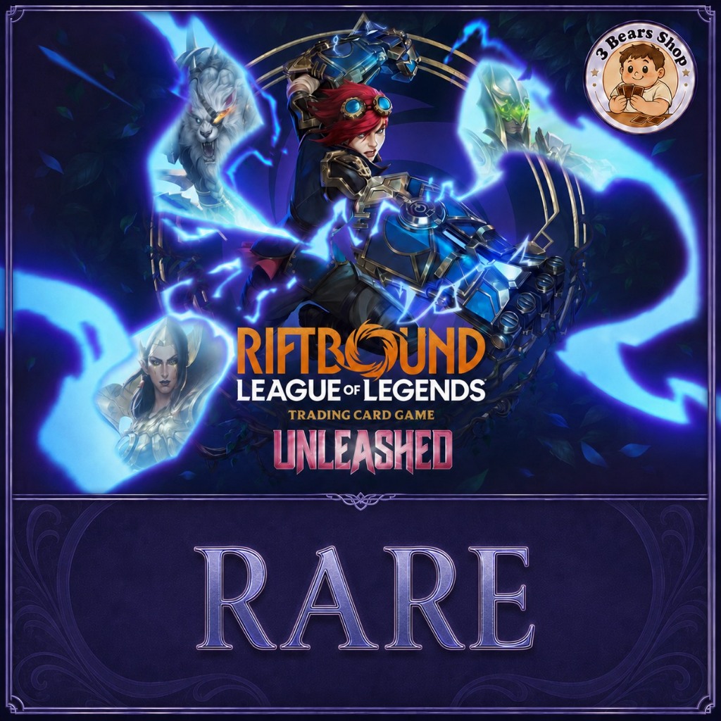 [Riftbound TCG] UNL : Unleashed การ์ด Rare | R | การ์ดริฟท์บาวนด์