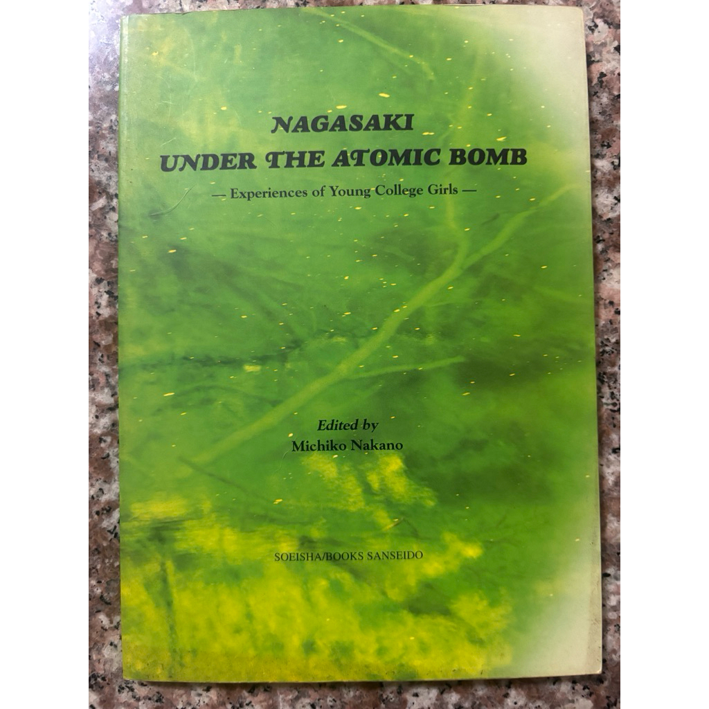 หนังสือภาษาอังกฤษ / สงครามญี่ปุ่น / Nagasaki Under the Atomic Bomb