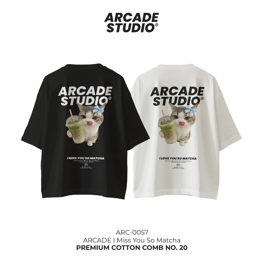 [พรี 4 วัน] ARCADE เสื้อ I Miss You So Matcha (ARC-0057) / เสื้อ Oversize เนื้อผ้า 100% Cotton Comb 190 GSM