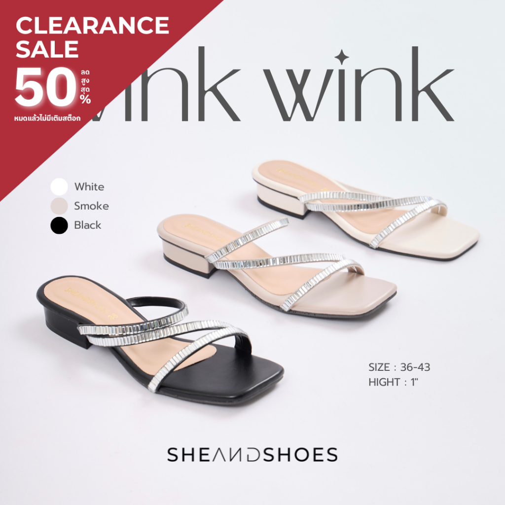 🚗 ส่งด่วน กทม - Wink Wink รองเท้าส้นสูง 1 นิ้ว [Sz.36-43] เพชรวิ้งๆ สายนิ่ม