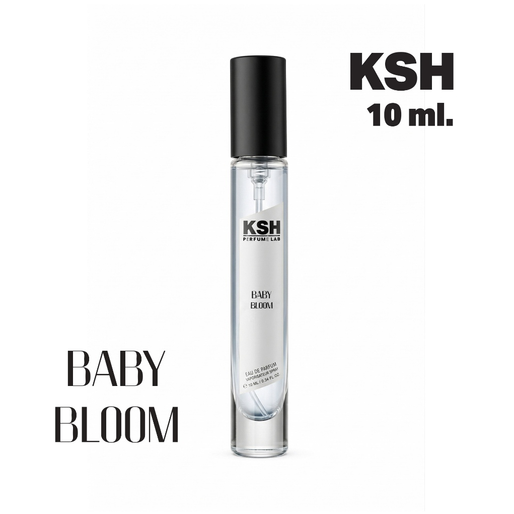 10ml Baby Bloom กลิ่นผิวเด็ก กลิ่นแพมเพิส KSH PERFUME