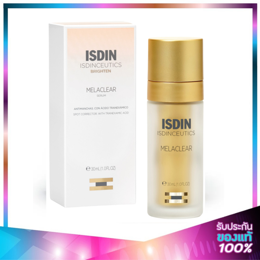 ISDIN Melaclear Advanced 30ml. อิสดิน เมลาเคลียร์ แอดวานซ์ เซรั่ม บำรุงผิวหน้า