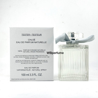 น้ำหอม แท้100% Chloe Eau de Parfum Naturelle 100ml Tester
