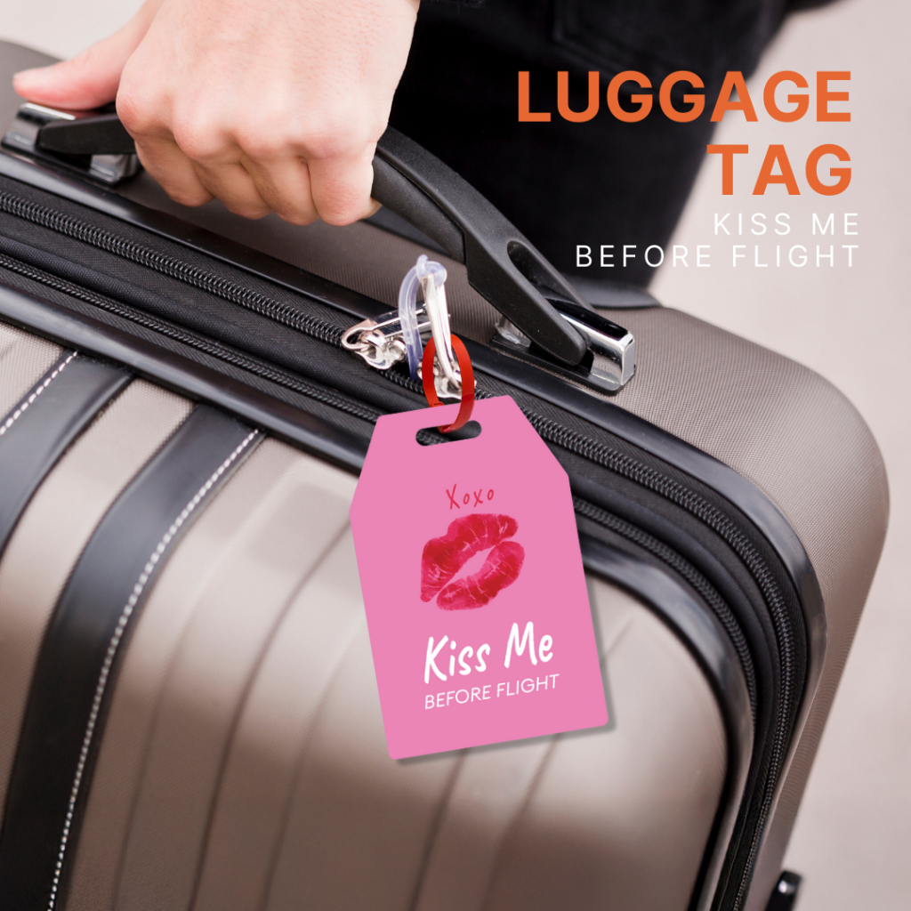Happylife Luggage Tag KISS ME BEFOR FLIGHT ป้ายติดกระเป๋าเดินทาง อะคริลิค กันน้ำ แข็งแรง ดีไซน์สวย