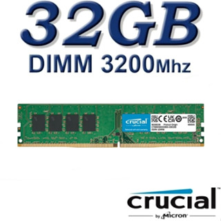32GB (32GBx1) DDR4 3200MHz RAM (แรมพีซี) Crucial UDIMM (CT32…