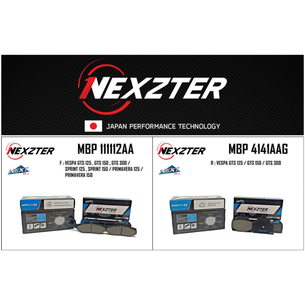 ผ้าเบรค NEXZTER สำหรับ VESPA GTS 125 / GTS 150 / GTS 300 / SPRINT TECH 150 ปี25