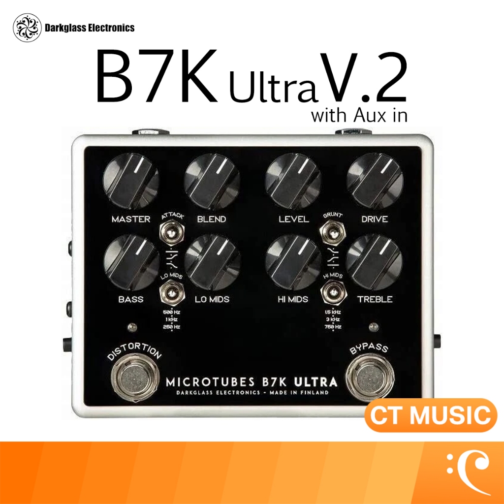 Darkglass Electronics B7K Ultra V.2 with Aux in V2 เอฟเฟคเบส เอฟเฟค เบส overdrive preamp DI