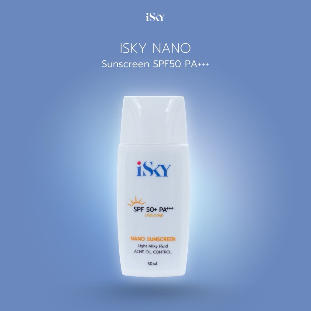 iSKY Nano Sunscreen SPF 50 PA+++ ครีมกันแดด ลดการเกิดสิว ลดฝ้ากระ จุดด่างดำ คิดค้นโดยแพทย์ผิวหนัง