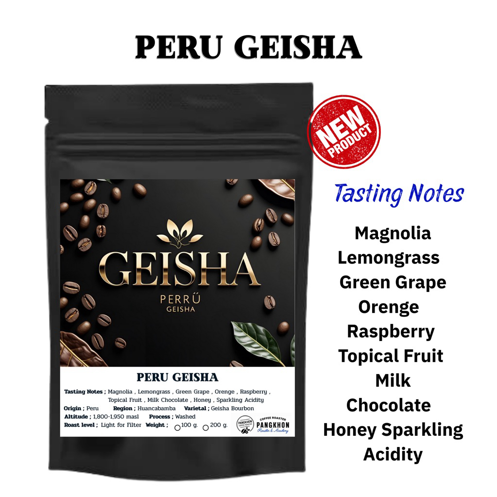 Pangkhon Coffee Roaster เมล็ดกาแฟ Geisha Peru La Solidaria Washed