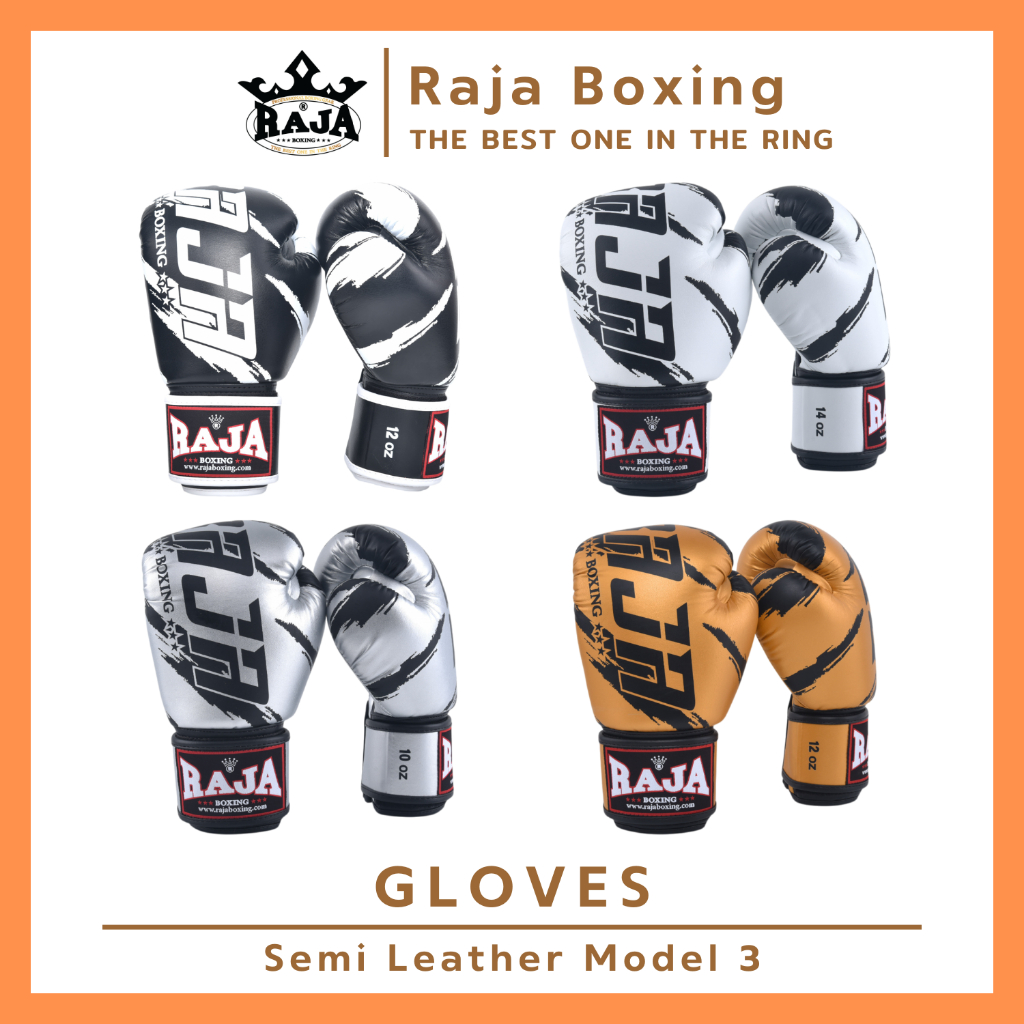 นวมชกมวย นวมมวยไทย นวมราชา ถุงมือ นวมต่อย RAJA  BOXING Gloves Model 3 Semi Leather (หนังไมโครแท้ 100%)