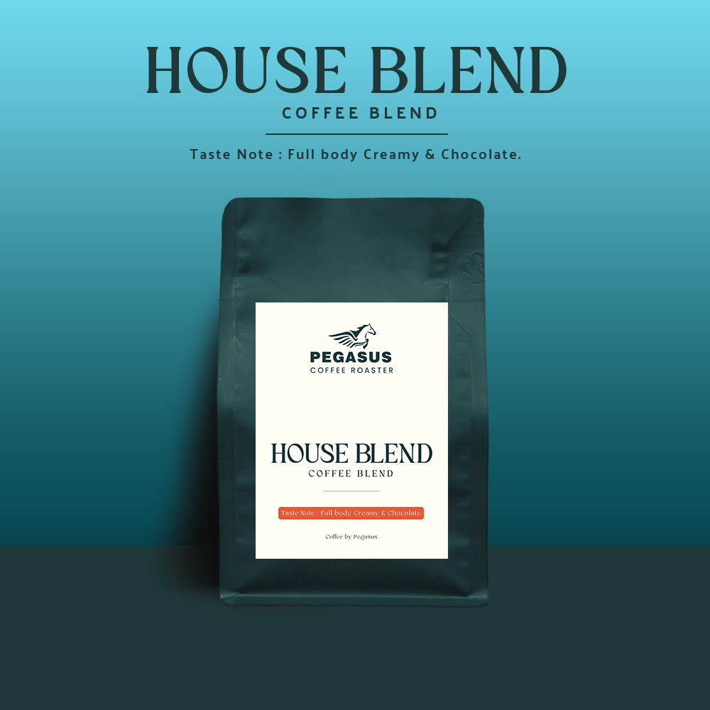 Pegasus House blend เมล็ดกาแฟสดคั่ว สูตรเฉพาะของทางร้าน