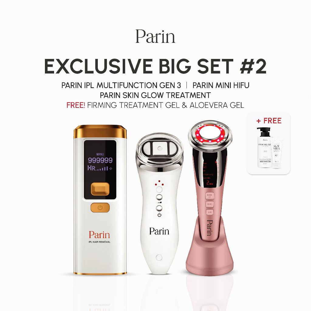 Parin Exclusive BIG SET #2 ผิวสวย หน้าใส ไร้ขน : HIFU & SKIN GLOW & IPL GEN 3 เครื่องนวดหน้ายกกระชับ