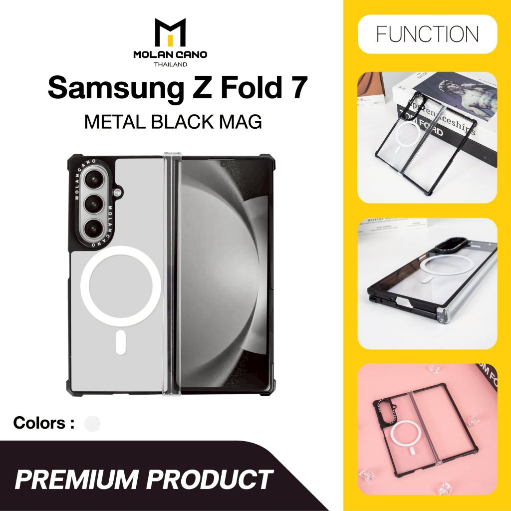 Molan cano รุ่น Z Fold 7 เคสใส เคสกันกระแทก ขอบดำ รองรับชาร์จไร้สาย เคส Mag Metal Black Case