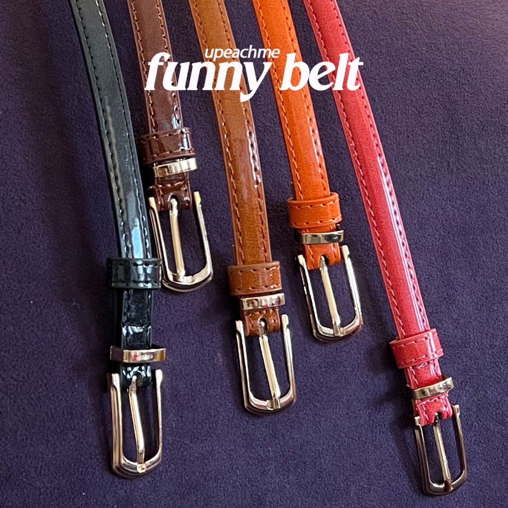 *พร้อมส่ง* Upeachme - FUNNY Belt (เอว28-35) เข็มขัดหนังอะไหล่ทองเส้นเล็ก วัสดุพรีเมียม เข็มขัดหนังแก้วสีพื้น