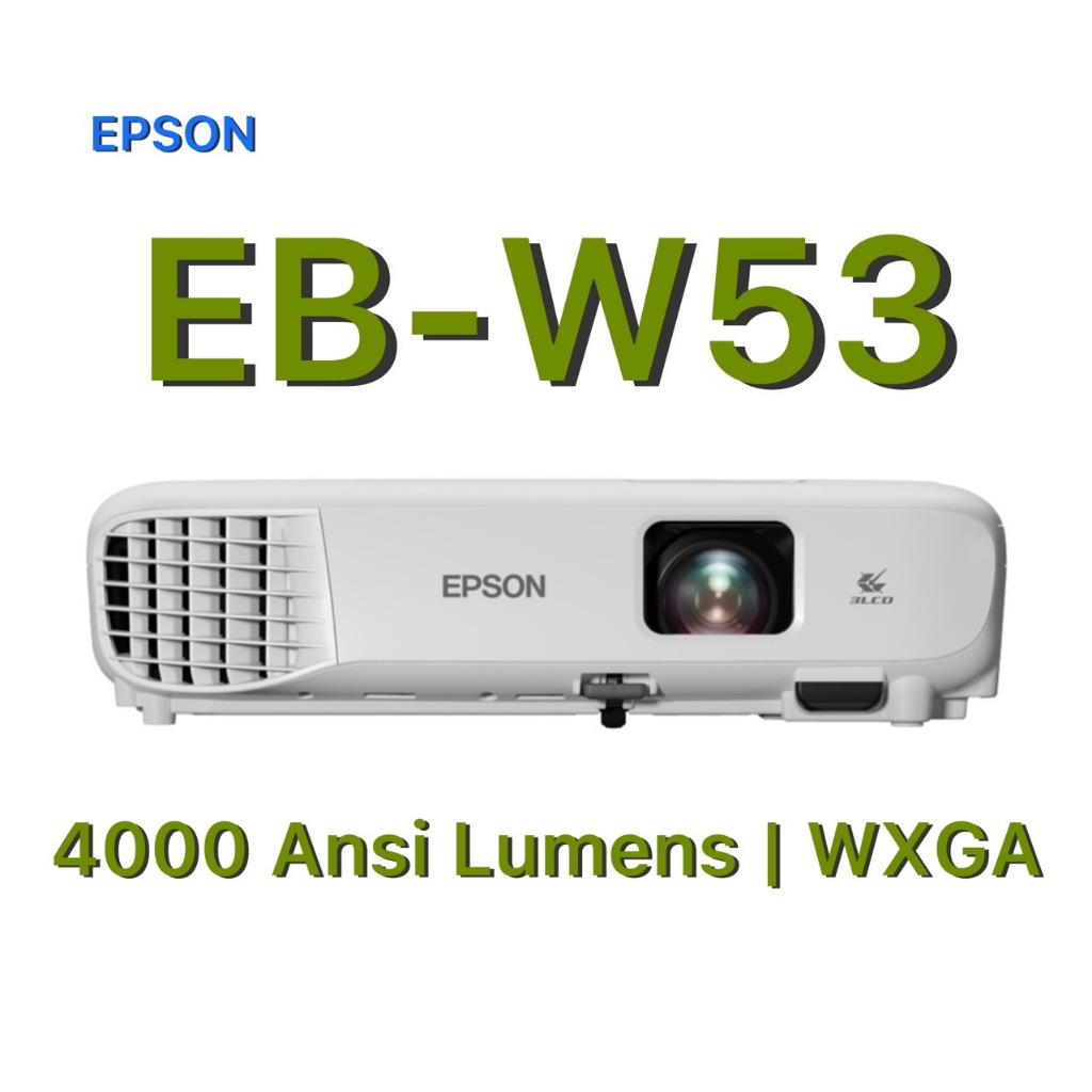 Projector Epson EB-W53 WXGA 4000 Ansi Lumens รับประกัน 2 ปี เครื่องโปรเจคเตอร์ความสว่างสูง ห้องประชุ