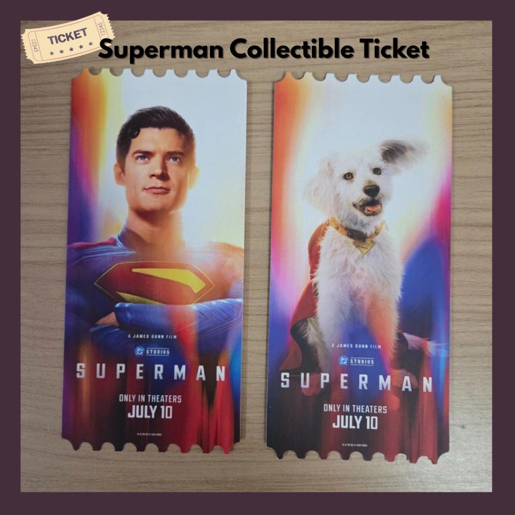 SUPERMAN MOVIE : COLLECTIBLE TICKET SF+ ตั๋วสะสม ตั๋วหนังสะสม (แพ็คดีส่งเร็ว ของแท้ น่าสะสม)