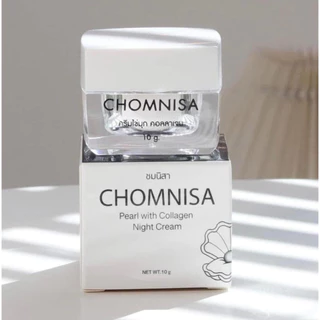 ครีมชมนิสา Nigth Cream Chomnisa ครีมไข่มุกคอลลาเจน ขนาด 10 กรัม