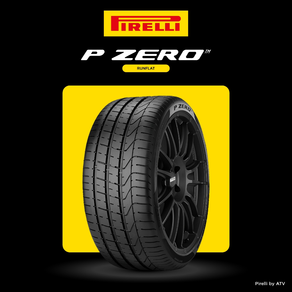 [บริการติดตั้ง 275/35R19] PIRELLI ยางรถยนต์ (*) รุ่น P ZERO,PZ4 (Runflat) (ยางขอบ 19) (สอบถามสต็อกก่