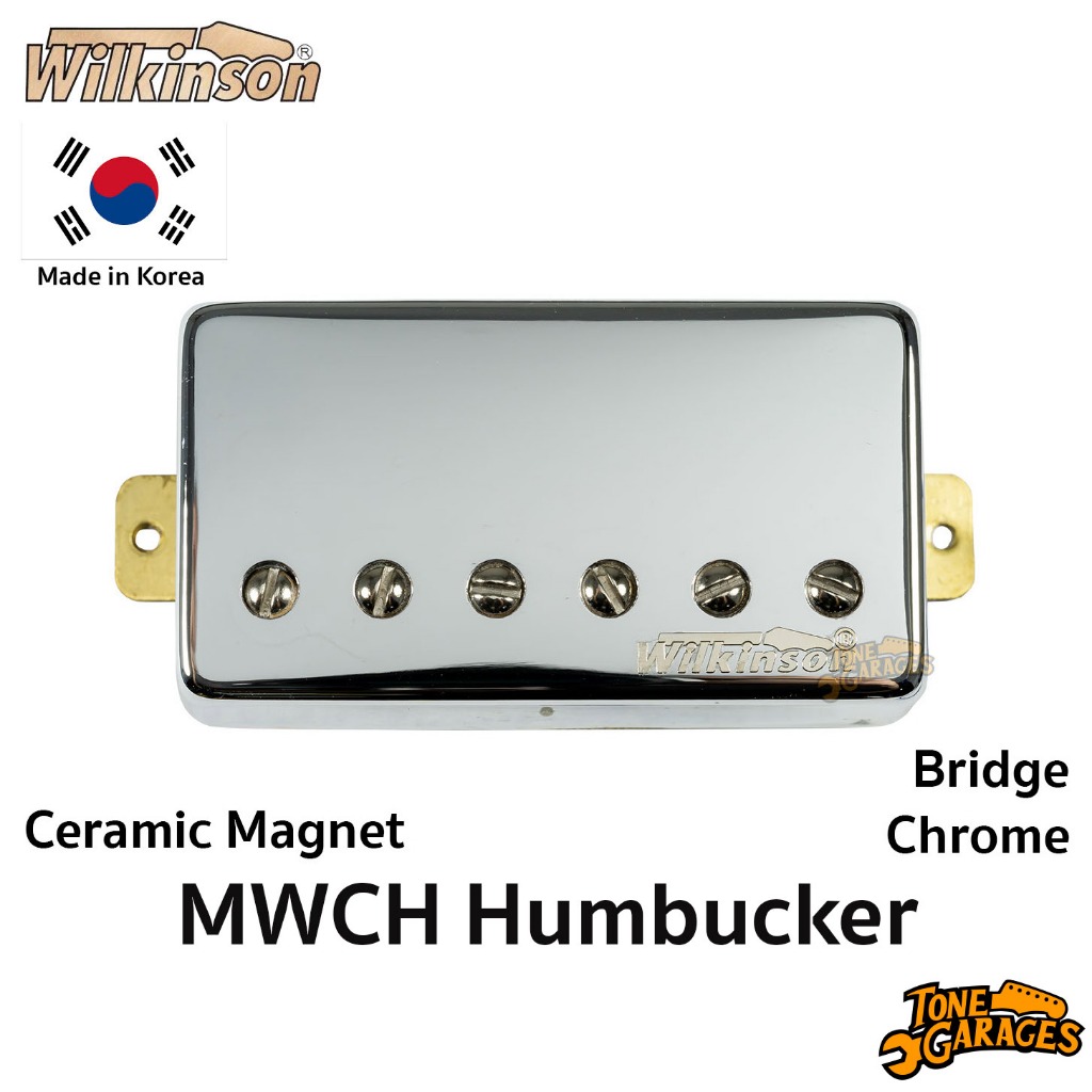 Wilkinson MWCHB Humbucker Chrome Cover Ceramic Magnet 2C ปิ๊กอัพกีต้าร์ ตำแหน่ง Bridge Made in Korea