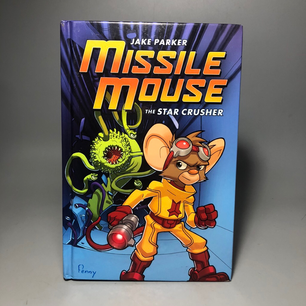 Missile Mouse the Star Crusher (ปกแข็ง)