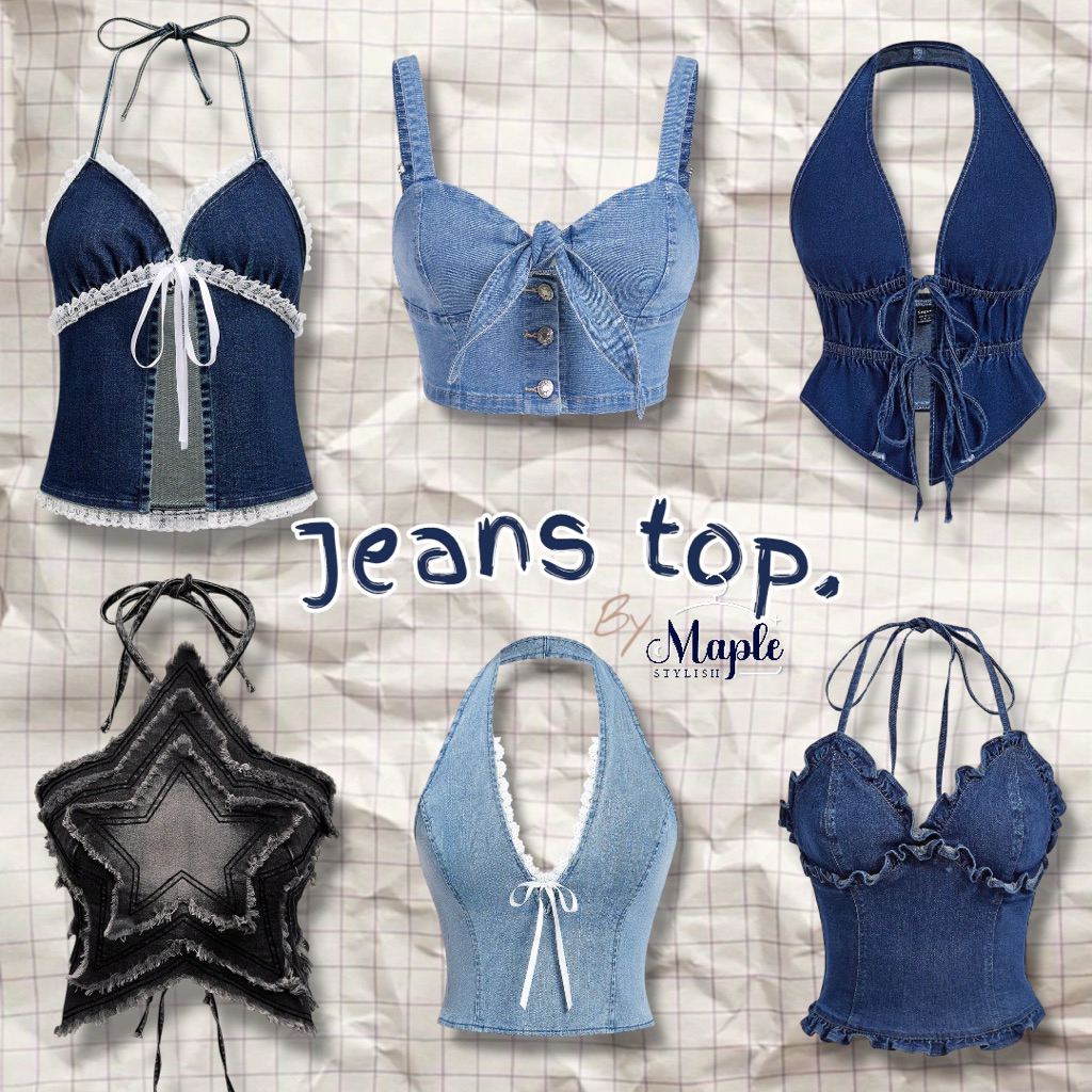 🧺 𝐉𝐞𝐚𝐧𝐬 𝐭𝐨𝐩 𝐛𝐲 𝐦𝐚𝐩𝐥𝐞.𝐒𝐭𝐲𝐥𝐞🧺ท็อปยีนส์เกร๋ๆหลายสไตล์(Preorder)👖✨